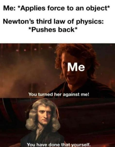 Who voted on the laws of physics? | /r/PrequelMemes | You Have Done ...