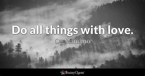 Og Mandino Quotes - BrainyQuote Og Mandino Quotes, Famous Quotes, Love ...