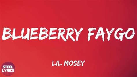 Lil Mosey - Blueberry Faygo (lyrics) - YouTube