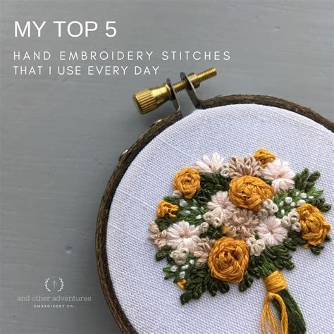 My Top 5 Hand Embroidery Stitches that I use everyday - And Other ...