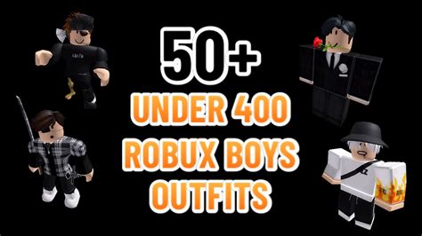 50+ ROBLOX Outfits "Under 400 Robux" | 50+ BEST ROBLOX BOY OUTFITS OF ...