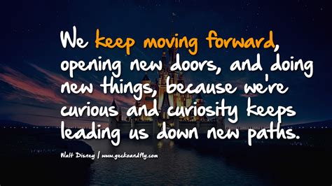 Keep Moving Forward Walt Disney Quotes. QuotesGram