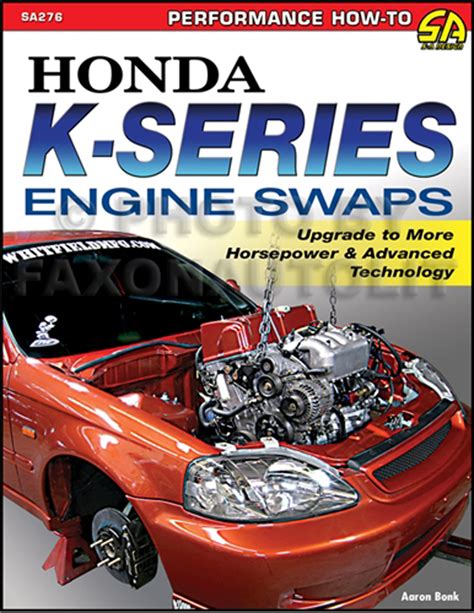 Honda K-Series Engine Swaps: How to Swap 2002-2013 Engines into 1988 ...