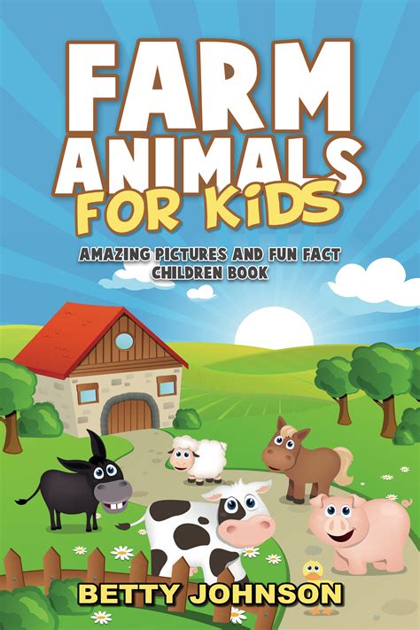 Smashwords – Farm Animals for Kids: Amazing Pictures and Fun Fact ...