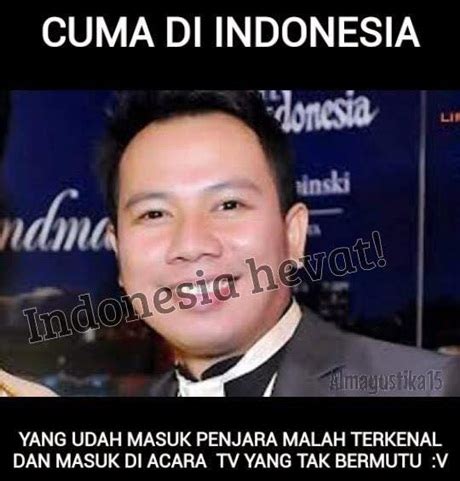 9 Gambar Meme Kocak “Hanya Ada di Indonesia” yang Bakalan Bikin Ngakak ...