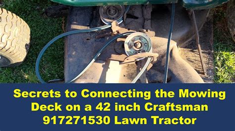 How to Connect the Mowing Deck on a 42-inch Craftsman 917271530 Lawn ...