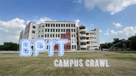 BPIT Delhi- Rohini | Mini College Tour | Cinematic Campus Crawl 2022 ...