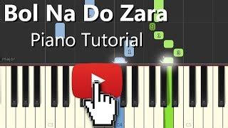 Bol Do Na Zara Azhar|Armaan|Hindi Song|Piano Chords Tutorial ...