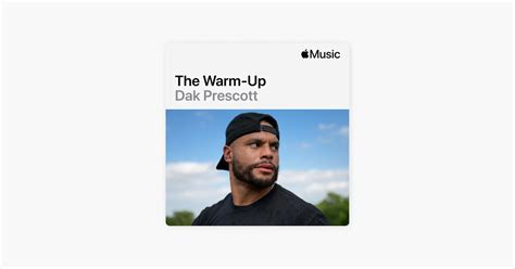 ‎Dak Prescott: The Warm-Up - Playlist - Apple Music