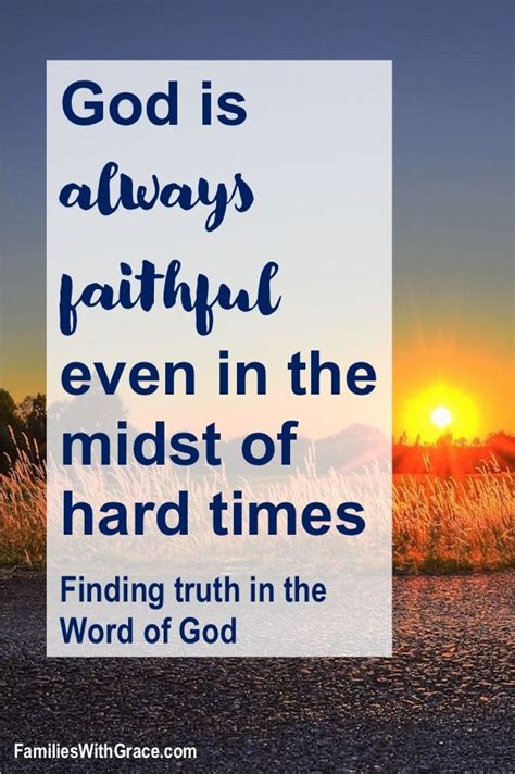 God is always faithful | Faith quotes christian, Faith in god, Faith ...