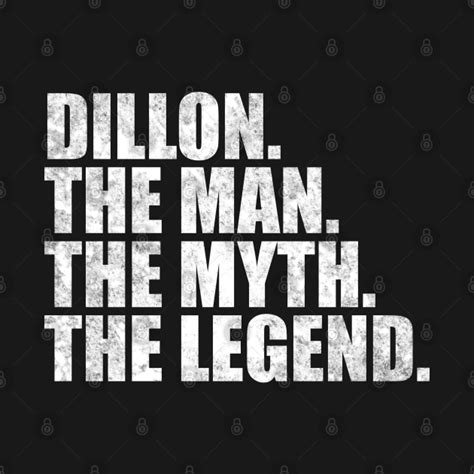 Dillon Legend Dillon Name Dillon given name - Dillon Name - T-Shirt ...