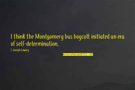 The Montgomery Bus Boycott Quotes: top 8 famous quotes about The ...