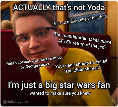 It’s baby yoda.... | /r/BabyYoda | Baby Yoda / Grogu | Know Your Meme