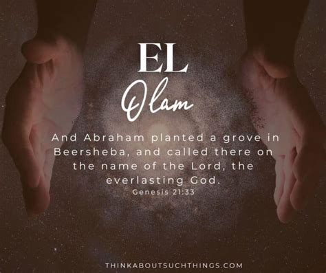 El Olam: Everlasting God {Meaning And Lessons} | Think About Such Things