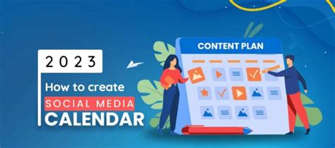 Step-by-Step Guide to create a Social Media Content Plan for 2023