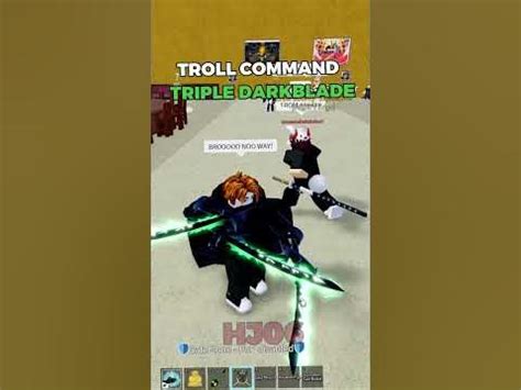 TROLL COMMAND TRIPLE DARKBLADE.... ( Blox Fruits ) - YouTube