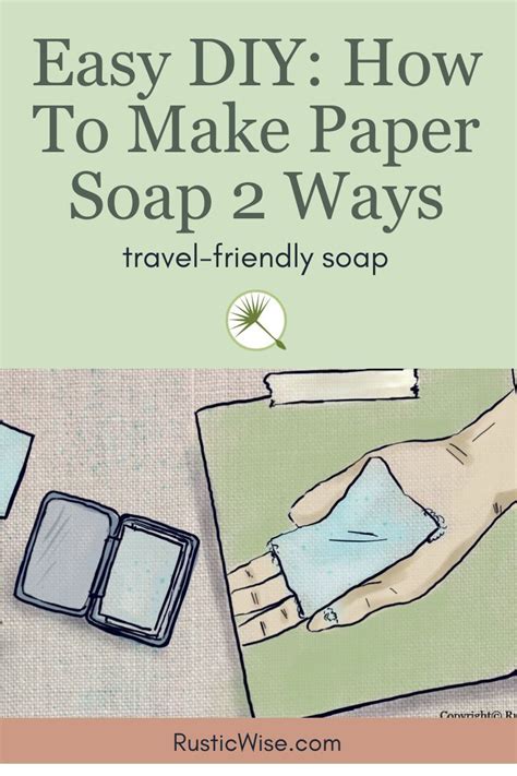 Easy DIY: How To Make Paper Soap 2 Ways | Diy hand soap, Diy soap paper ...