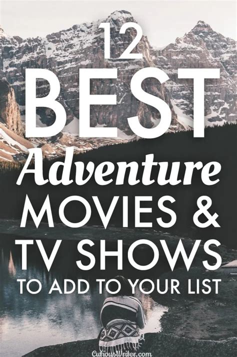 The Best Adventure TV Shows and Movies on Netflix - Curious Writer.