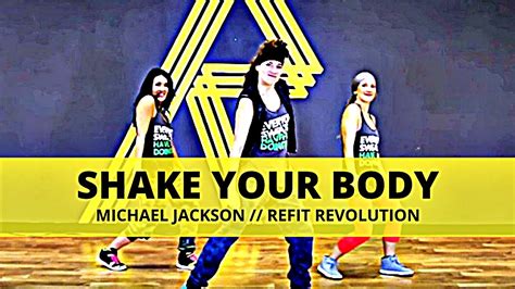 "Shake Your Body" || Michael Jackson || Dance Fitness || REFIT ...