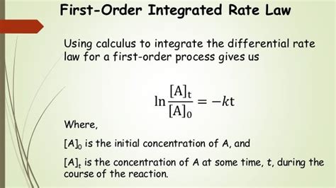 Chem 2 - Chemical Kinetics IV: The First-Order Integrated Rate Law