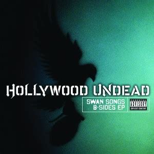 Hollywood Undead - Swan Songs B-Sides [EP] | Metal Kingdom