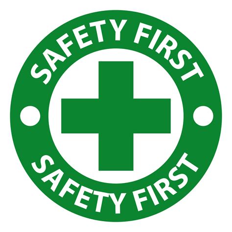 Safety First Sign Vector Art, Icons, and Graphics for Free Download