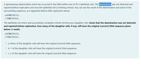 Solved A spontaneous deamination event has occurred in the | Chegg.com