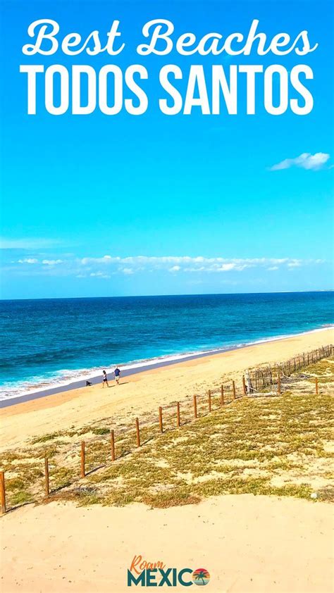 Is Todos Santos, Mexico on your bucket list yet? This colorful beach ...