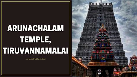 Arunachalam Temple, Tiruvannamalai - Puja Timings, History & How to ...