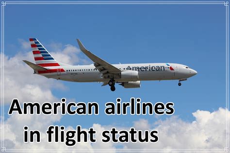 american airlines in flight status – Your Ultimate Guide – GDS Helpdesk