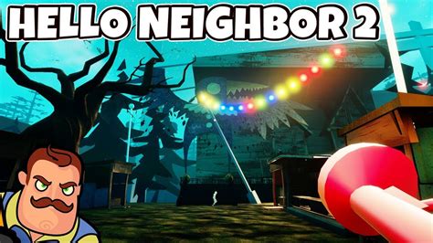 HELLO NEIGHBOR 2 PRE-ALPHA GAMEPLAY (HELLO GUEST) - YouTube