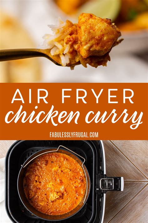 Air Fried Chicken Curry Recipe - Fabulessly Frugal