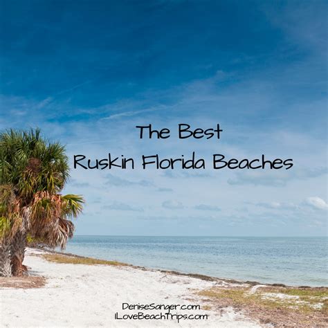 The Best Ruskin Florida Beaches - Best Florida Vacations From A Resident