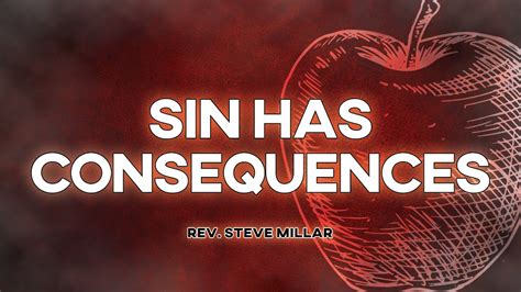 Sin Has Consequences | Live - YouTube