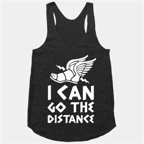 I Can Go The Distance T-Shirts | LookHUMAN | Athletic outfits, Shirts ...