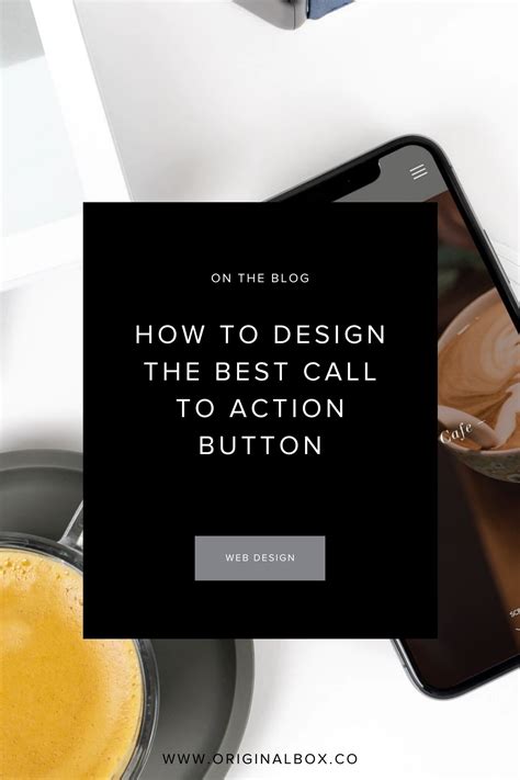 How to design the best call to action button — Original Box