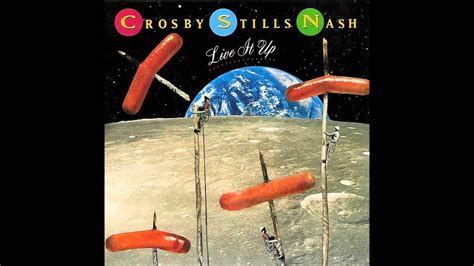 Crosby Stills & Nash - Live It Up - YouTube