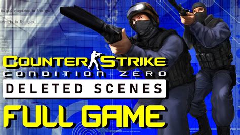 Counter-Strike: Condition Zero Deleted Scenes - Full Game Walkthrough ...