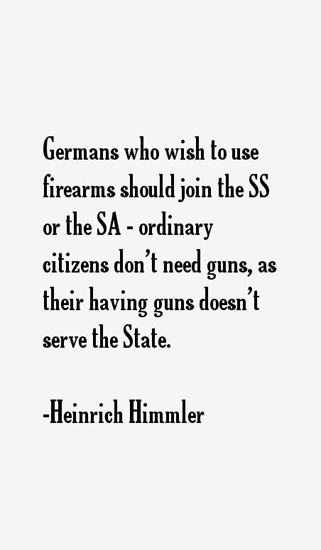 Heinrich Himmler Quotes & Sayings