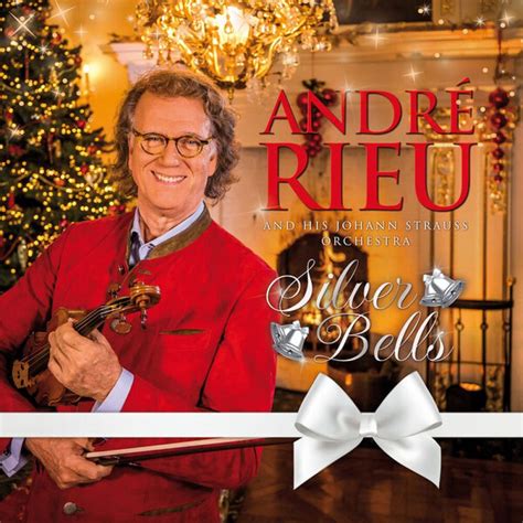 André Rieu, The Johann Strauss Orchestra - Silver Bells (2022 ...