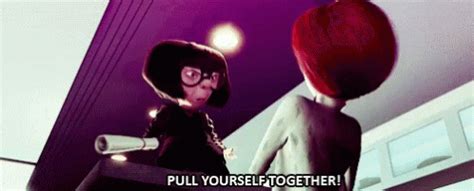 The Incredibles Edna Mode Pull Yourself Together