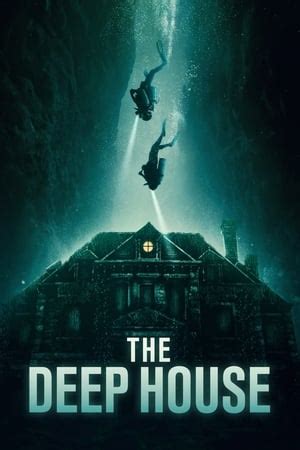 The Deep House (2021) — The Movie Database (TMDB)