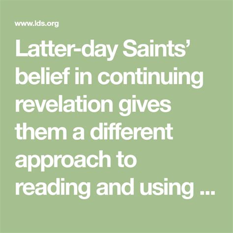 Latter-day Saints’ belief in continuing revelation gives them a ...