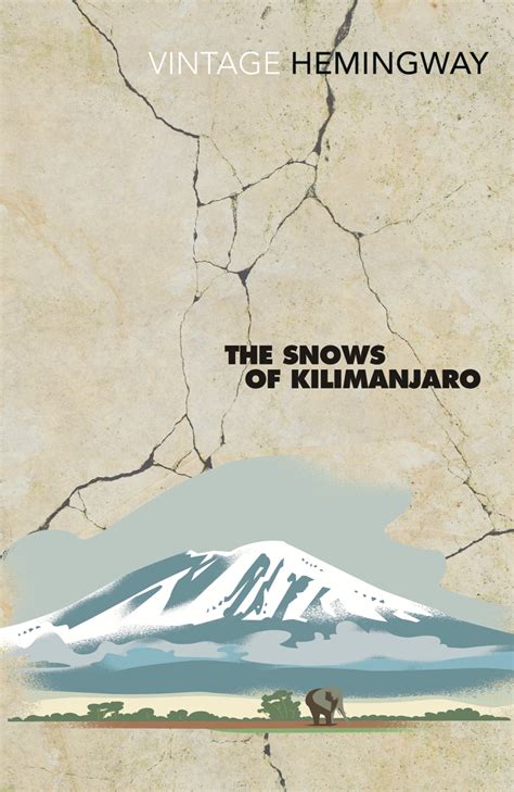 The Snows Of Kilimanjaro by Ernest Hemingway - Penguin Books Australia