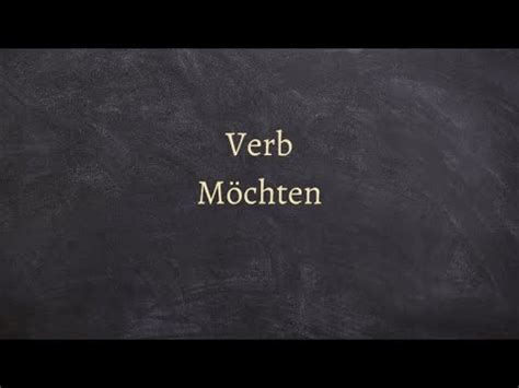 Verb möchten | would like to | Grammatik - YouTube