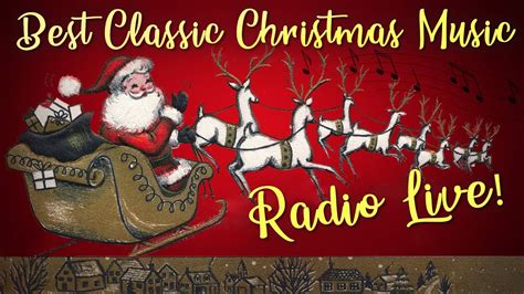 Best Classic Christmas Music Radio 🎅 Old Christmas Songs Playlist 📻 ...