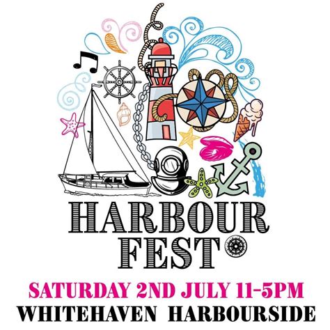 Harbour Fest scheduled for Whitehaven on 2nd July. The festival will ...