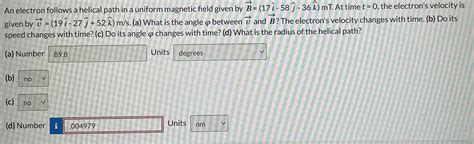 Solved An electron follows a helical path in a uniform | Chegg.com