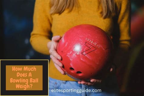 How Much Does A Bowling Ball Weigh? Understanding the Weight Range of ...