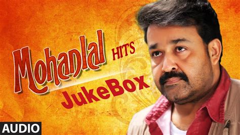 Best of Mohanlal Songs Jukebox | Mohanlal Hit Malayalam Songs || T ...